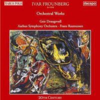 Ivar Frounberg: Orchesterwerke -   - (CD / O)