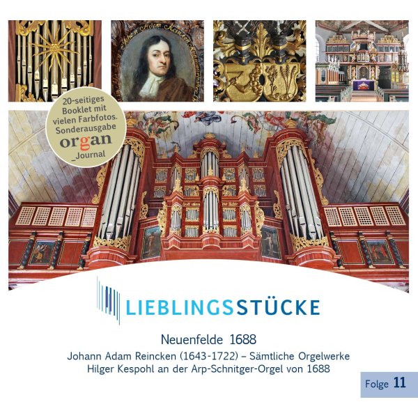 Johann Adam Reincken (1643-1722): Lieblingsstücke Folge 11 - Neuenfelde 1688 -   - (CD / L)