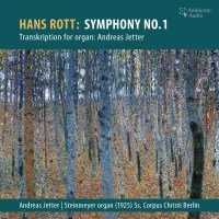 Hans Rott (1858-1884): Symphonie E-Dur (Orgelversion) -   - (CD / S)