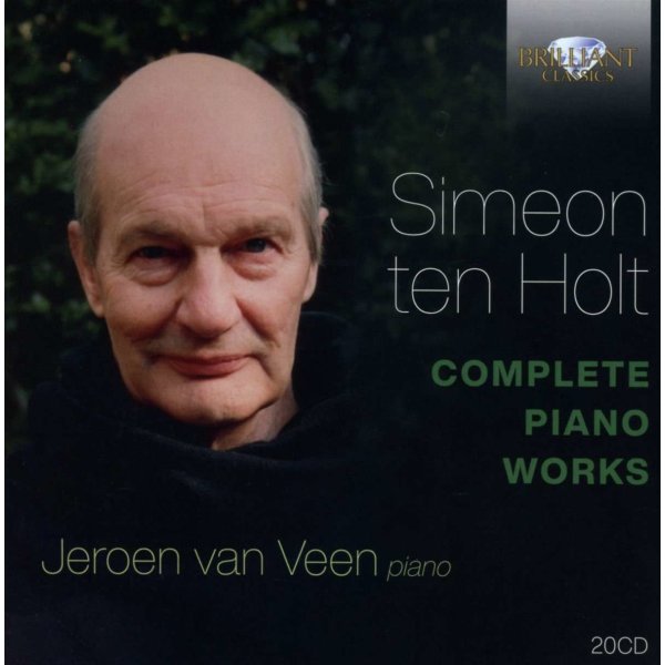 Simeon ten Holt (1923-2012): Sämtliche Klavierwerke -   - (CD / S)