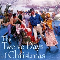 The Twelve Days of Christmas -   - (CD / T)