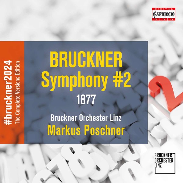 Anton Bruckner (1824-1896): Bruckner 2024 "The Complete Versions Edition" - Symphonie Nr.2 c-moll WAB 102 (1877/1892) -   - (CD / B)