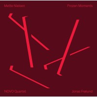 Mette Nielsen: Kammermusik "Frozen Moments" -...