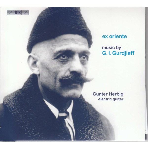 George Ivanovich Gurdjieff (1866-1949): Klaviertranskriptionen (Version für elektrische Gitarre) -   - (CD / K)