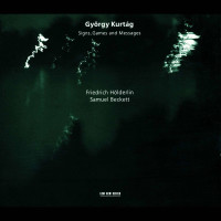 György Kurtag: Hölderlin-Gesänge op.35a -...