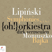 Karol Lipinski (1790-1861): Symphonien op.2 Nr.2 & 3...