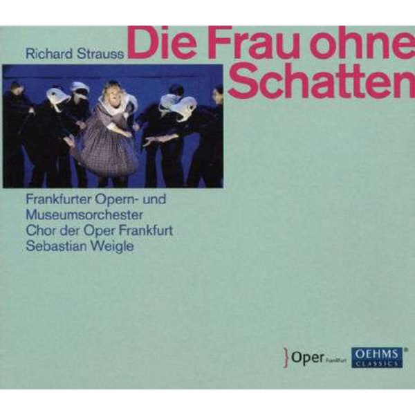 Richard Strauss (1864-1949): Die Frau ohne Schatten -   - (CD / D)