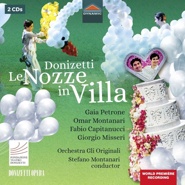 Gaetano Donizetti (1797-1848): Le Nozze in Villa -   - (CD / L)