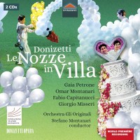 Gaetano Donizetti (1797-1848): Le Nozze in Villa -   -...