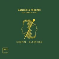 Frederic Chopin (1810-1849): Arnold & Fraczek...