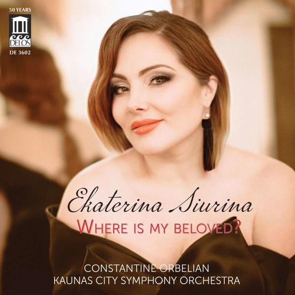 Antonin Dvorak (1841-1904): Ekaterina Siurina - Where is my Beloved? -   - (CD / E)