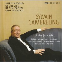 Hector Berlioz (1803-1869): Sylvain Cambreling dirigiert...