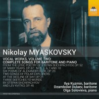 Nikolai Miaskowsky (1881-1950): Vokalwerke Vol.2 -   -...