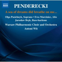 Krzysztof Penderecki (1933-2020): Chorwerke "A Sea...