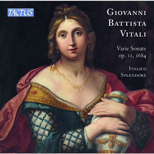 Giovanni Battista Vitali (1632-1692): Sonaten op.11 (1684) - "Varie Sonate alla Francese e allItagliana a sei Stromenti" -   - (CD / S)