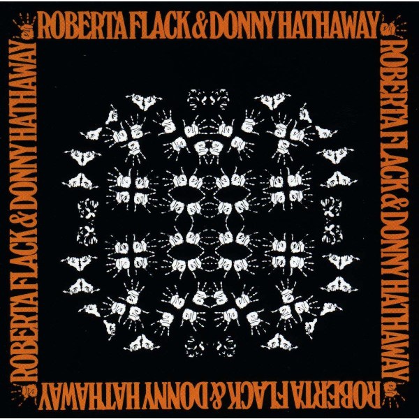 Roberta Flack: Roberta Flack & Donny Hathaway -   - (CD / R)