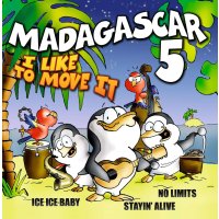 Madagascar 5: I Like To Move It -   - (CD / I)