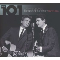 The Everly Brothers: Cathys Clown: The Best Of The Everly...