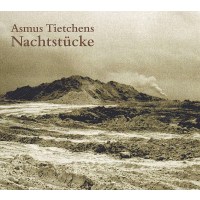 Asmus Tietchens: Nachtstücke -   - (CD / N)