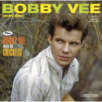 Bobby Vee: Bobby Vee / Bobby Vee Meets The Crickets + 7...