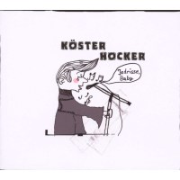 Köster & Hocker: Jedrisse Baby -   - (CD / J)