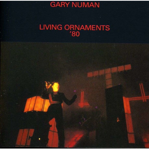 Gary Numan: Living Ornaments 80 -   - (CD / L)