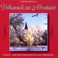 Karl Edelmann: Volksmusik zur Adventszeit-instrum. -   -...