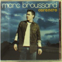 Marc Broussard: Carencro -   - (CD / C)