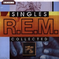 R.E.M.: Singles Collected -   - (CD / S)