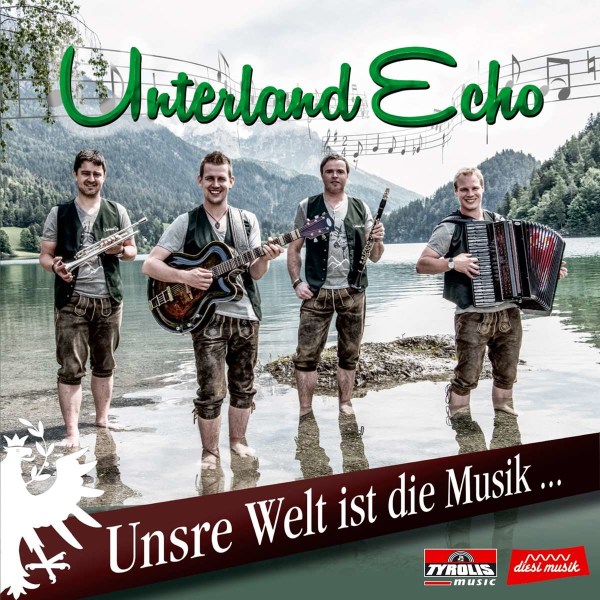 Unterland Echo: Unsre Welt ist die Musik.