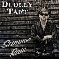 Dudley Taft: Summer Rain -   - (CD / S)