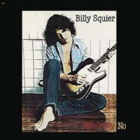 Billy Squier: Dont Say No (180g) -   - (LP / D)