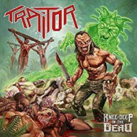 Traitor: Knee-Deep In The Dead -   - (CD / K)