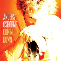 Anders Osborne: Coming Down -   - (CD / C)