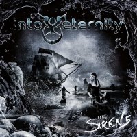 Into Eternity: The Sirens -   - (CD / T)