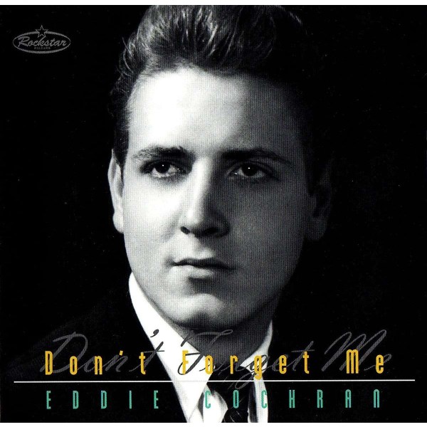 Eddie Cochran: Dont Forget Me -   - (CD / D)