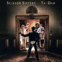 Scissor Sisters: Ta Dah (180g) -   - (LP / T)