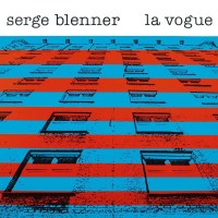 Serge Blenner: La Vogue -   - (CD / L)