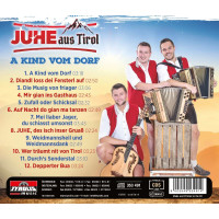 Juhe aus Tirol: A Kind vom Dorf -   - (CD / A)