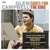 Glen Campbell: Sings For The King -   - (CD / S)