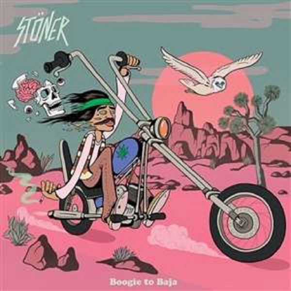 Stöner: Boogie To Baja (Black Vinyl)