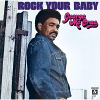 George McCrae: Rock Your Baby -   - (LP / R)