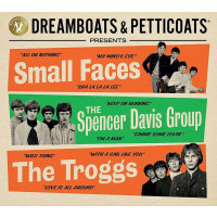 Dreamboats & Petticoats: Presents Small Faces /...