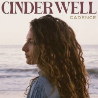 Cinder Well: Cadence -   - (LP / C)