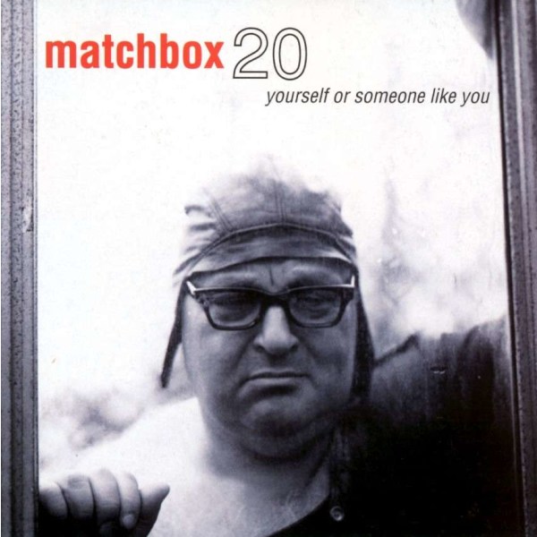 Matchbox Twenty: Yourself Or Someone Like You (Clear Vinyl) -   - (LP / Y)