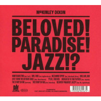 McKinley Dixon: Beloved! Paradise! Jazz!? -   - (CD / B)