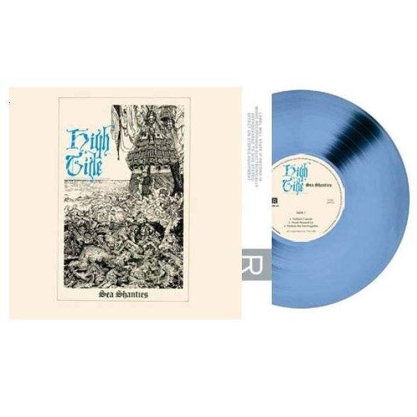 High Tide: Sea Shanties (remastered) (180g) (Limited Edition) (Ocean Blue Vinyl) -   - (LP / S)