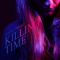 Jenny Thiele: Killing Time (Pink Vinyl) -   - (LP / K)