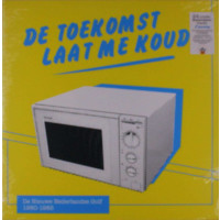 Various Artists: De Toekomst Laat Me Koud (De Nieuwe...