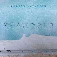 Robbie McIntosh: Seaworld -   - (CD / S)